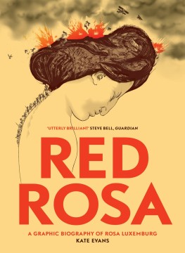 Kate Evans: Red Rosa