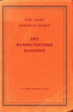 Karl Marx, Friedrich Engels: Det kommunistiske manifest