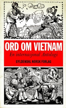 Diverse forfattere: Ord om Vietnam - En internasjonal antologi