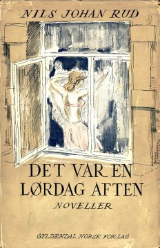Nils Johan Rud: Det var en lørdag aften