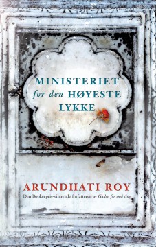 Arundhati Roy: Ministeriet for den høyeste lykke