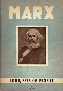 Karl Marx: Lønn, pris og profitt