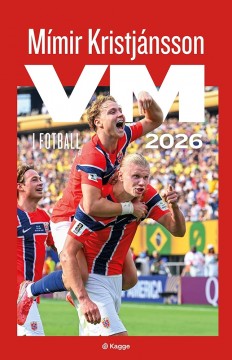 Mímir Kristjánsson: VM i fotball 2026
