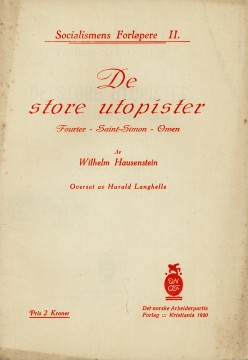 Wilhelm Hausenstein: De store utopister - Fourier, Saint-Simon, Owen