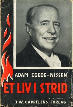 Adam Egede-Nissen: Et liv i strid
