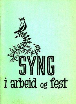 Diverse forfattere: Syng i arbeid og fest