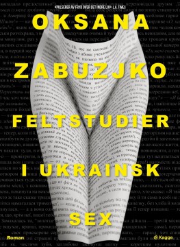 Oksana Zabuzjko: Feltstudier i ukrainsk sex