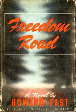Howard Fast: Freedom Road