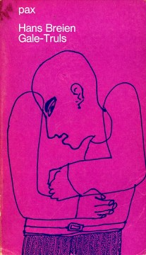 Hans Breien: Gale-Truls