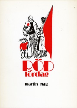 Martin Nag: Rød lørdag (dedikasjon)