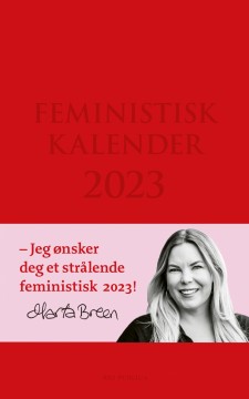 Marta Breen: Feministisk kalender 2023