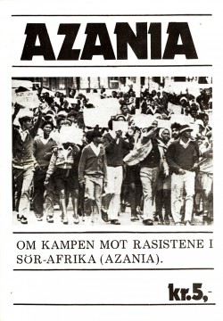 Diverse forfattere: Azania - Om kampen mot rasistene i Sør-Afrika