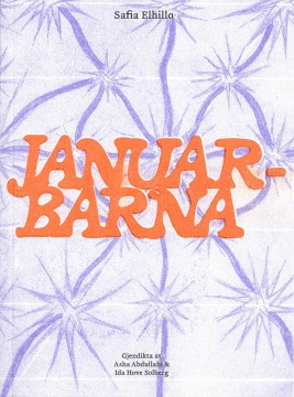 Safia Elhillo: Januarbarna